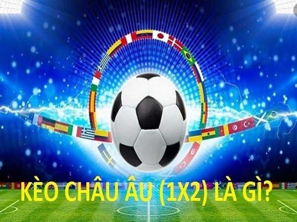 Thế nào là kèo châu Âu?